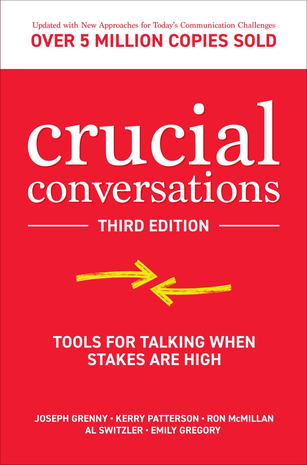 Cover of Crucial Conversations by Kerry Patterson, Joseph Grenny, et al.